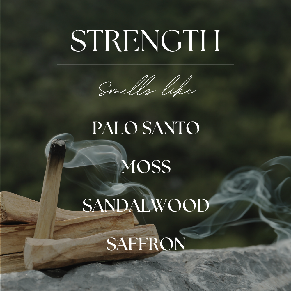 Strength | Palo Santo & Sandalwood | 9oz